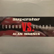 SUPERSTAR vs ALAN WARNER / Sound Clash (Camp Fabulous, CFAB 009 XS, 10inch)
