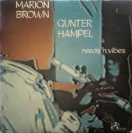 MARION BROWN & GUNTER HAMPEL / Reeds 'N Vibes (Improvising Artists Inc., RJ-7450, LP)