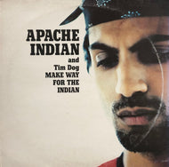 APACHE INDIAN / MAKE WAY FOR THE INDIAN (Island, 12inch)