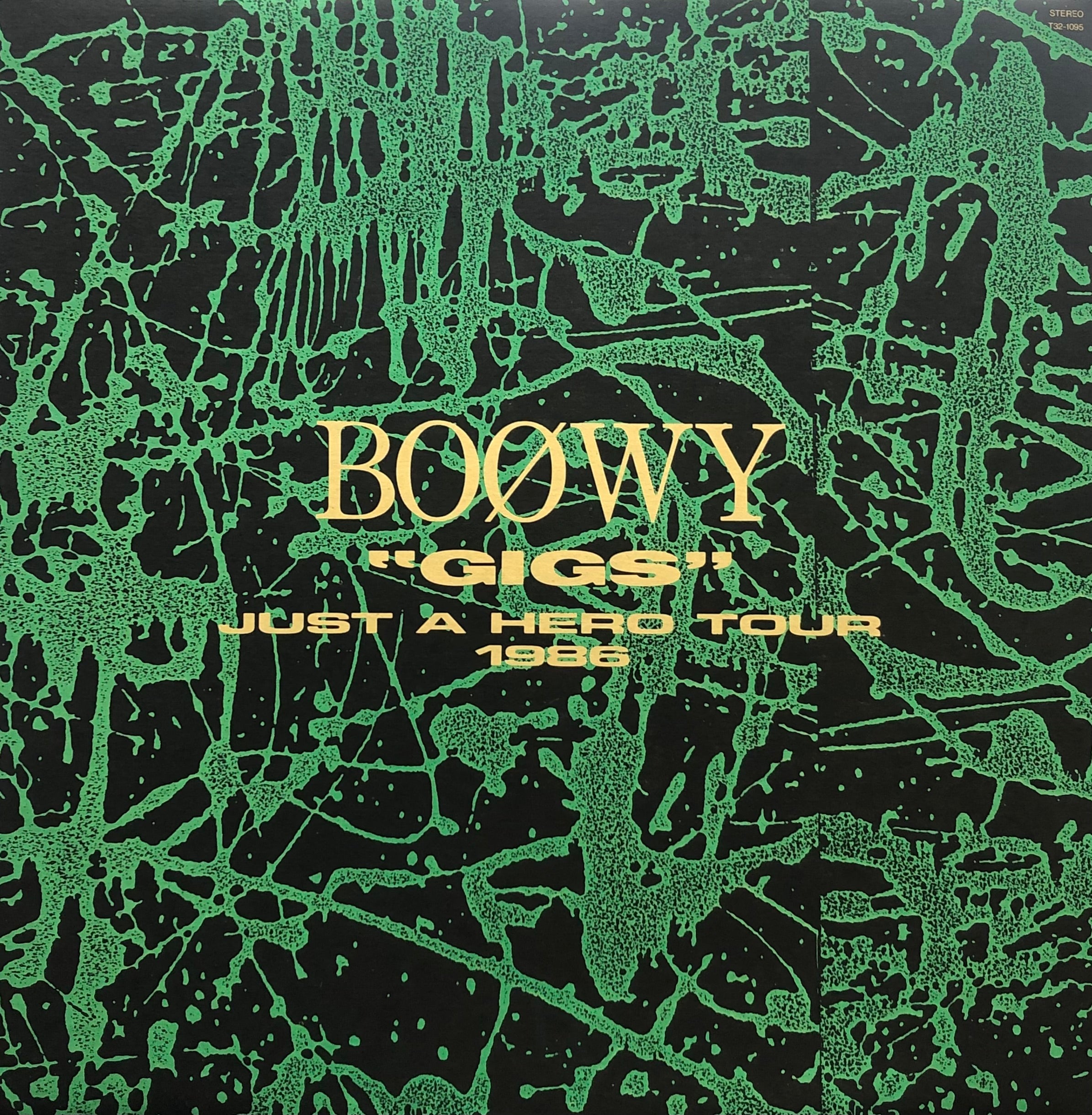 BOOWY / GIGS Just A Hero Tour 1986 (Eastworld, T32-1095, LP