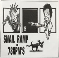 SNAIL RAMP / 78RPM'S / Snail Ramp x 78RPM's (Tiger Hole, THRS-008, 7inch)