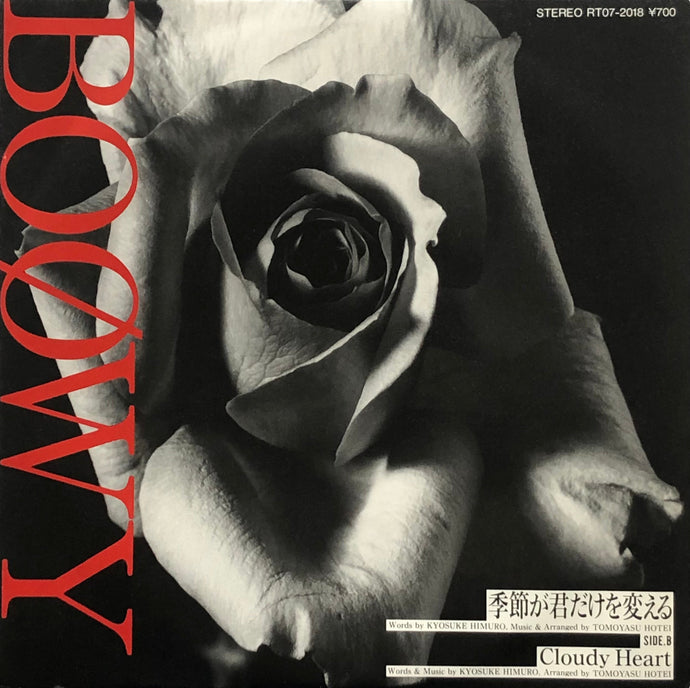 BOOWY / 季節が君だけを変える / Cloudy Heart (Eastworld, RT07-2018, 7inch)