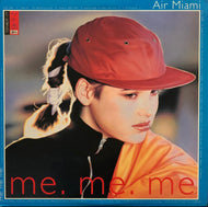 AIR MIAMI / Me. Me. Me (TEENBEAT 177, 2LP)