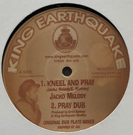 JACKO MELODY / Kneel & Pray (King Earthquake, KE12-001, 12inch)