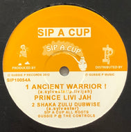 PRINCE LIVI JAH / Ancient Warrior ! (Sip A Cup, SIP10054, 10inch)