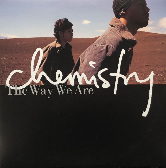 CHEMISTRY / The Way We Are (AIJL5330) – TICRO MARKET