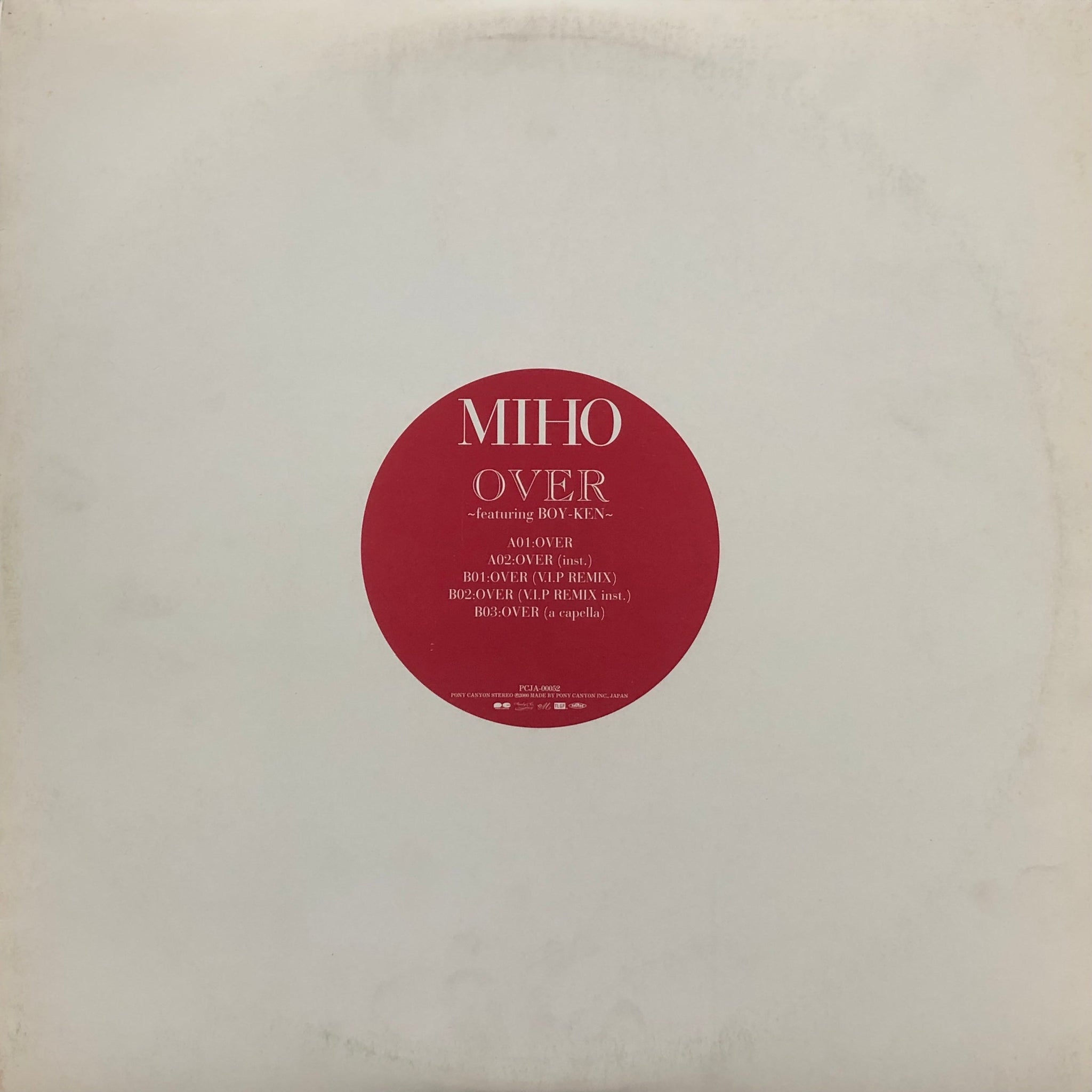 MIHO OVER featuring BOY-KEN アナログレコード MIHO / OVER Featuring Boy-Ken (PCJA-00052) – TICRO MARKET