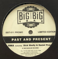 RMA / Past And Present (BBT-011)