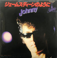 JOHNNY / ジェームスディーンのように