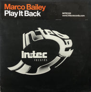 MARCO BAILEY / Play It Back (INTEC03)