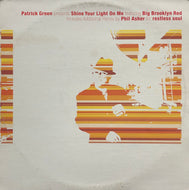 PATRICK GREEN / Shine Your Light On Me (DT-022)
