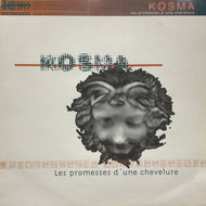 KOSMA / Les Promesses D'Une Chevelure (IC 023-1)