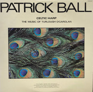 PATRICK BALL / Celtic Harp (The Music Of Turlough O'Carolan) (28AP 2916) LP