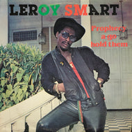 LEROY SMART / Prophecy A Go Hold Them (LP)