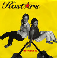 KOSTARS / Hey Cowboy (Red Vinyl) (GR020)