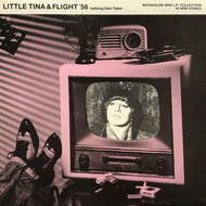 LITTLE TINA & FLIGHT '56 / Little Tina & Flight '56 
