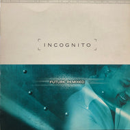 INCOGNITO / Future Remixed (Talkin' Loud, 546 990-1, 12inch×4)