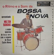 MILTON BANANA / O Ritmo E O Som Da Bossa Nova LP
