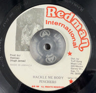 PINCHERS / Hackle Me Body