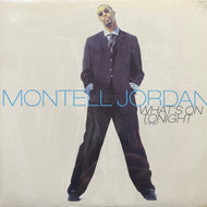 MONTELL JORDAN / What's On Tonight (314 574 033-1, 12inch)