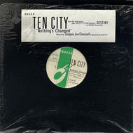 TEN CITY / Nothing's Changed (Joe Claussell Remixes)