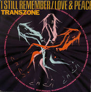 TRANSZONE / I Still Remember / Love & Peace (Not On Label, WBC 11, 12inch)