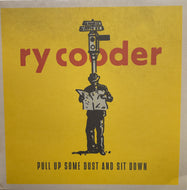 RY COODER / Pull Up Some Dust And Sit Down(Nonesuch, 527407-1, 2LP)