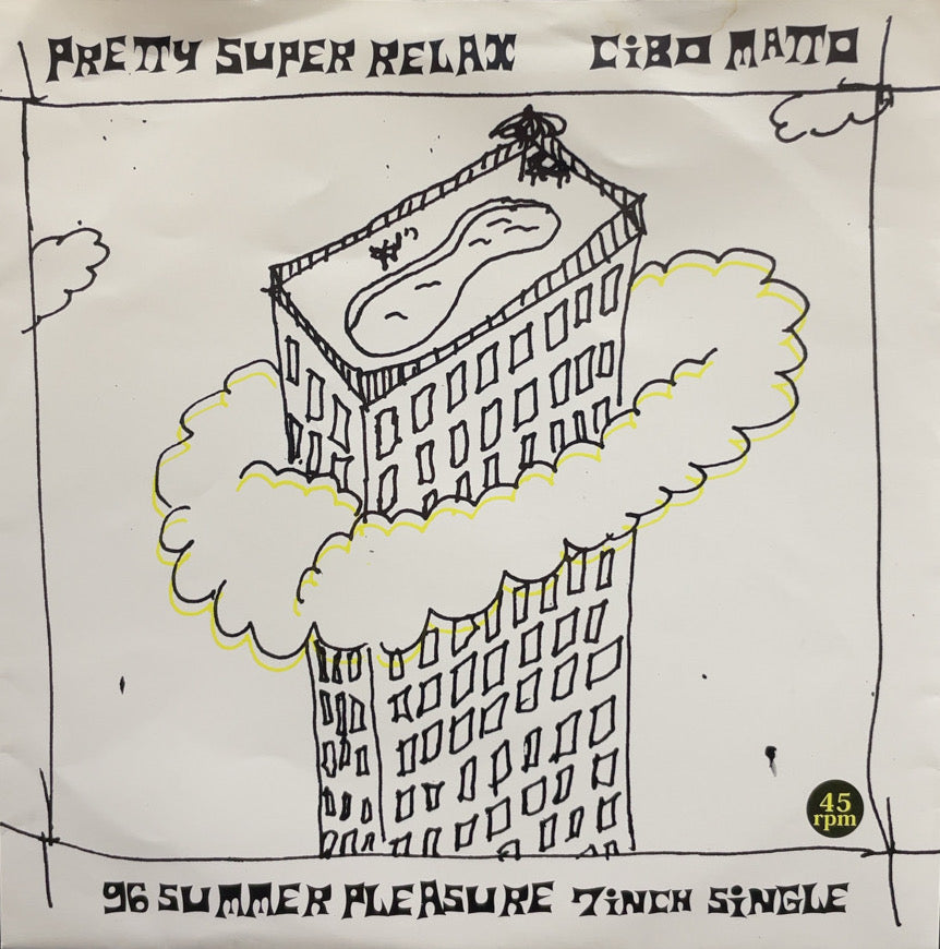 CIBO MATTO / Pretty Super Relax - 96 Summer Pleasure(People's