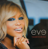 EVE / Tambourine (Aftermath Entertainment,  1745306, 12inch)
