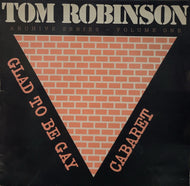 TOM ROBINSON / Glad To Be Gay Cabaret