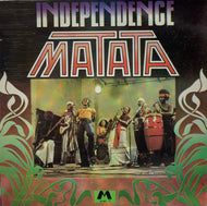 MATATA / Independence (LP)