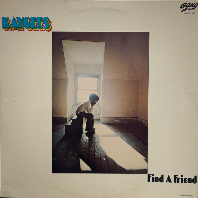 KAY-GEES / Find A Friend (Gang-102, LP)