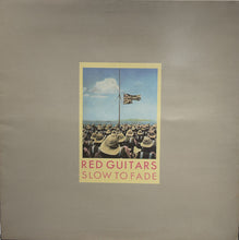 Load image into Gallery viewer, RED GUITARS  / Slow To Fade (LP)

