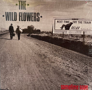 WILD FLOWERS / Sometime Soon (LP)