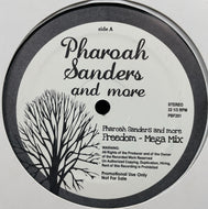 PHAROAH SANDERS & More - Boogaloo / You Gotta Have Freedom (Mega Mix / New Mix) 12inch