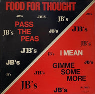 J.B.'S / Food For Thought (Pass The Peas I Mean Gimme Some More) (People, PE 5601, LP)