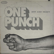DRY & HEAVY / ONE PUNCH BRLP-14