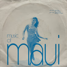 画像をギャラリービューアに読み込む, UNKNOWN ARTIST / Music Of Maui (Melway Records, MR-100, 7inch)
