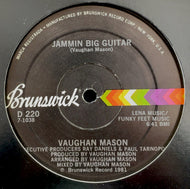VAUGHAN MASON / Jammin Big Guitar (Brunswick, D 220, 12inch)