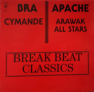 CYMANDE / Bra / Arawak All Stars(Incredible Bongo Band) / Apache 12inch