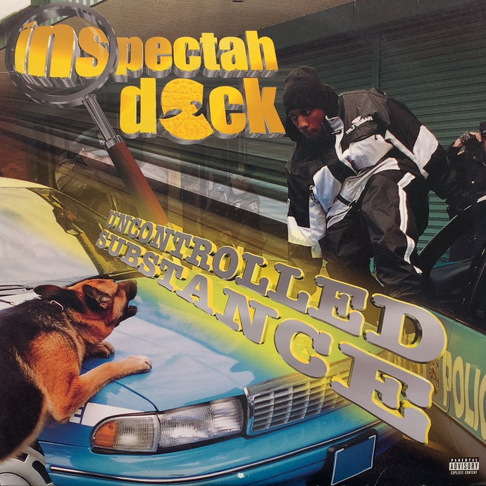 INSPECTAH DECK / Uncontrolled Substance (LOUD 1865-1) – TICRO MARKET