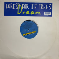 FOREST FOR THE TREES / Dream (Dreamworks, DRM12-58005, 12inch)