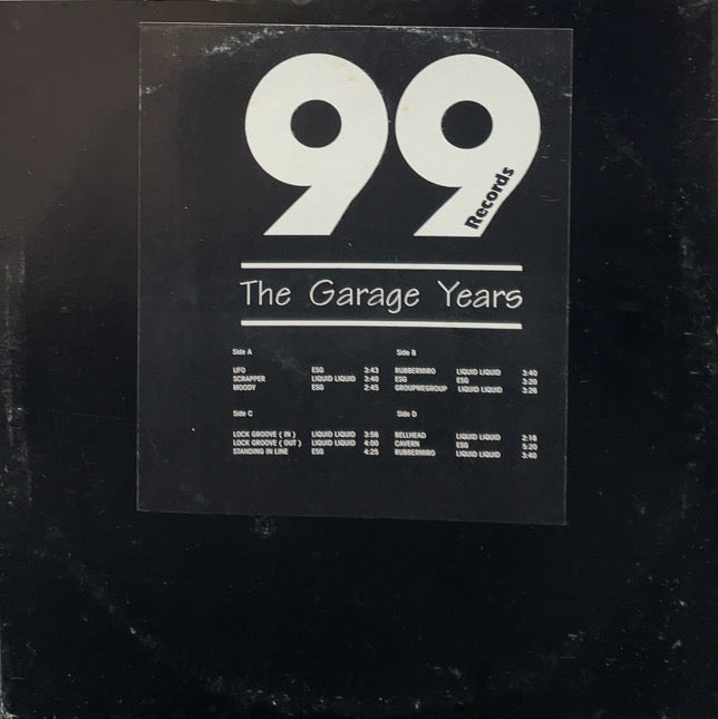 LIQUID LIQUID + ESG‎ / 99 Records Greatest Hits The Garage Years