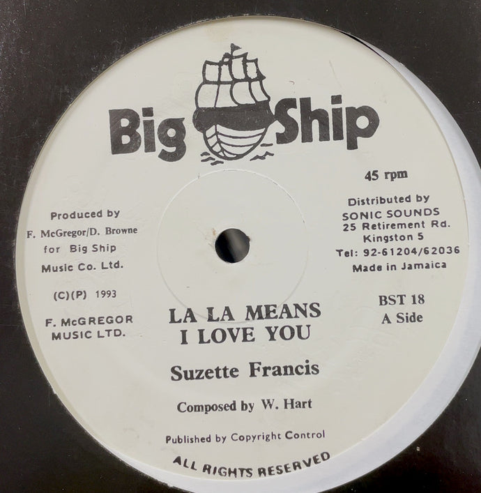 SUZETTE FRANCIS / La La Means I Love You (Big Ship, BST 18, 12inch)