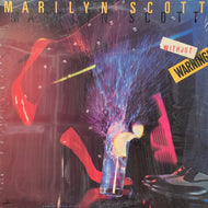 MARILYN SCOTT / WITHOUT WARNING! (812 185-1 M-1)