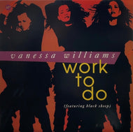 VANESSA WILLIAMS Featuring Black Sheep / Work To Do (CISCO, 12inch)