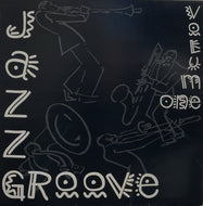 V.A. (Soho, UFO, Typhorns) / Jazz Groove Volume One