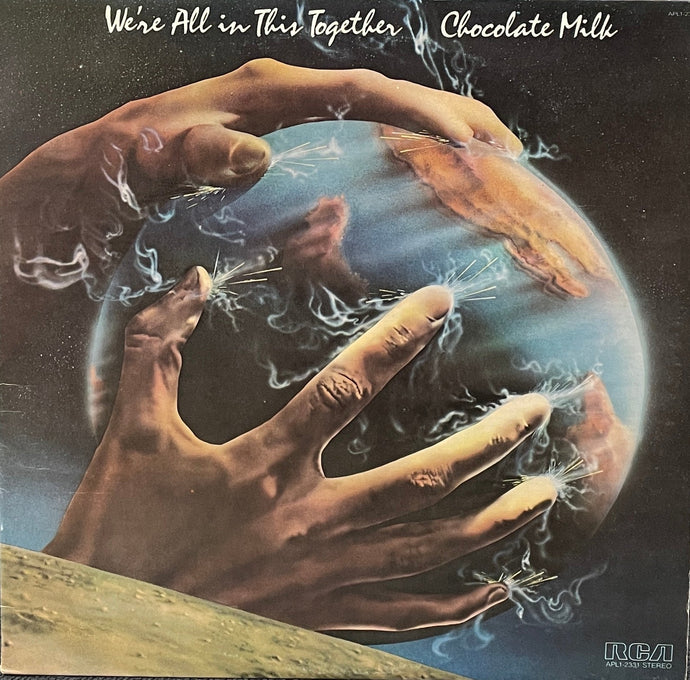 CHOCOLATE MILK / We're All In This Together (RCA Victor, APL1-2331, LP)