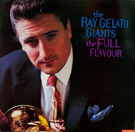 RAY GELATO GIANTS /  The Full Flavour