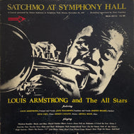 LOUIS ARMSTRONG AND THE ALL- STARS / Satchmo At Symphony Hall